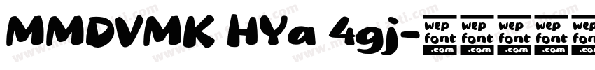 MMDVMK HYa 4gj字体转换